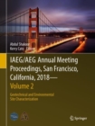 IAEG/AEG Annual Meeting Proceedings, San Francisco, California, 2018 - Volume 2 : Geotechnical and Environmental Site Characterization - eBook