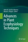Advances in Plant Ecophysiology Techniques - eBook