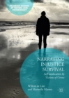Narrating Injustice Survival : Self-medication by Victims of Crime - eBook