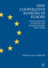 New Cooperative Banking in Europe : Strategies for Adapting the Business Model Post Crisis - eBook