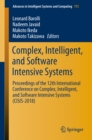 Complex, Intelligent, and Software Intensive Systems : Proceedings of the 12th International Conference on Complex, Intelligent, and Software Intensive Systems (CISIS-2018) - eBook