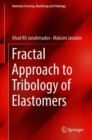 Fractal Approach to Tribology of Elastomers - eBook