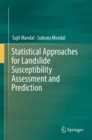 Statistical Approaches for Landslide Susceptibility Assessment and Prediction - eBook