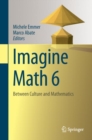 Imagine Math 6 : Between Culture and Mathematics - eBook