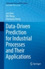 Data-Driven Prediction for Industrial Processes and Their Applications - eBook