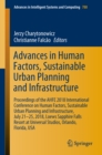 Advances in Human Factors, Sustainable Urban Planning and Infrastructure : Proceedings of the AHFE 2018 International Conference on Human Factors, Sustainable Urban Planning and Infrastructure, July 2 - eBook