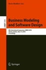Business Modeling and Software Design : 8th International Symposium, BMSD 2018, Vienna, Austria, July 2-4, 2018, Proceedings - eBook