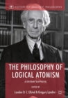 The Philosophy of Logical Atomism : A Centenary Reappraisal - eBook