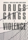 Drugs, Gangs, and Violence - Book