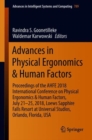 Advances in Physical Ergonomics & Human Factors : Proceedings of the AHFE 2018 International Conference on Physical Ergonomics & Human Factors, July 21-25, 2018, Loews Sapphire Falls Resort at Univers - Book