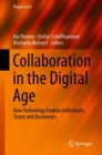 Collaboration in the Digital Age : How Technology Enables Individuals, Teams and Businesses - eBook