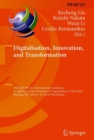 Digitalisation, Innovation, and Transformation : 18th IFIP WG 8.1 International Conference on Informatics and Semiotics in Organisations, ICISO 2018, Reading, UK, July 16-18, 2018, Proceedings - eBook