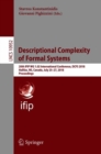 Descriptional Complexity of Formal Systems : 20th IFIP WG 1.02 International Conference, DCFS 2018, Halifax, NS, Canada, July 25-27, 2018, Proceedings - eBook