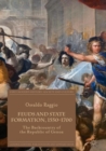 Feuds and State Formation, 1550-1700 : The Backcountry of the Republic of Genoa - eBook
