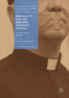 Bisexuality and the Western Christian Church : The Damage of Silence - eBook