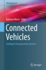Connected Vehicles : Intelligent Transportation Systems - eBook