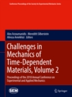 Challenges in Mechanics of Time-Dependent Materials, Volume 2 : Proceedings of the 2018 Annual Conference on Experimental and Applied Mechanics - eBook