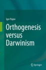 Orthogenesis versus Darwinism - eBook