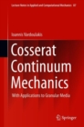 Cosserat Continuum Mechanics : With Applications to Granular Media - eBook