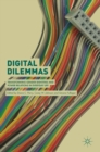 Digital Dilemmas : Transforming Gender Identities and Power Relations in Everyday Life - Book