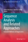Sequence Analysis and Related Approaches : Innovative Methods and Applications - eBook