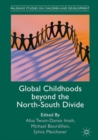Global Childhoods beyond the North-South Divide - eBook