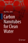 Carbon Nanotubes for Clean Water - eBook