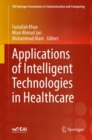 Applications of Intelligent Technologies in Healthcare - eBook