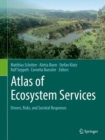 Atlas of Ecosystem Services : Drivers, Risks, and Societal Responses - eBook