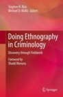 Doing Ethnography in Criminology : Discovery through Fieldwork - eBook