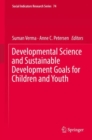 Developmental Science and Sustainable Development Goals for Children and Youth - eBook
