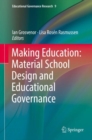 Making Education: Material School Design and Educational Governance - eBook