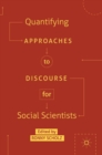 Quantifying Approaches to Discourse for Social Scientists - Book