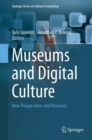 Museums and Digital Culture : New Perspectives and Research - eBook