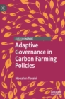 Adaptive Governance in Carbon Farming Policies - Book