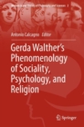 Gerda Walther's Phenomenology of Sociality, Psychology, and Religion - eBook
