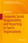 Corporate Social Responsibility and Reporting in Sports Organizations - eBook