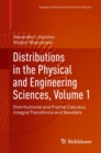 Distributions in the Physical and Engineering Sciences, Volume 1 : Distributional and Fractal Calculus, Integral Transforms and Wavelets - Book