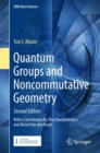Quantum Groups and Noncommutative Geometry - eBook