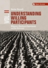 Understanding Willing Participants, Volume 2 : Milgram's Obedience Experiments and the Holocaust - Book