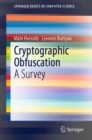 Cryptographic Obfuscation : A Survey - Book