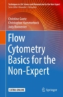 Flow Cytometry Basics for the Non-Expert - eBook