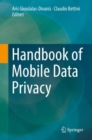 Handbook of Mobile Data Privacy - eBook
