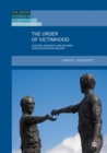 The Order of Victimhood : Violence, Hierarchy and Building Peace in Northern Ireland - eBook