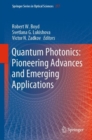 Quantum Photonics: Pioneering Advances and Emerging Applications - eBook