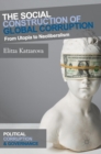 The Social Construction of Global Corruption : From Utopia to Neoliberalism - Book