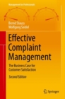 Effective Complaint Management : The Business Case for Customer Satisfaction - Book