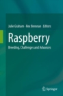 Raspberry : Breeding, Challenges and Advances - eBook