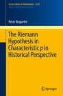 The Riemann Hypothesis in Characteristic p in Historical Perspective - eBook