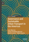 Governance and Sustainable Urban Transport in the Americas - eBook